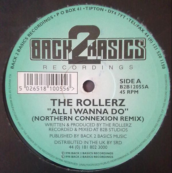 The Rollerz : All I Wanna Do (Northern Connexion Remix) (12")