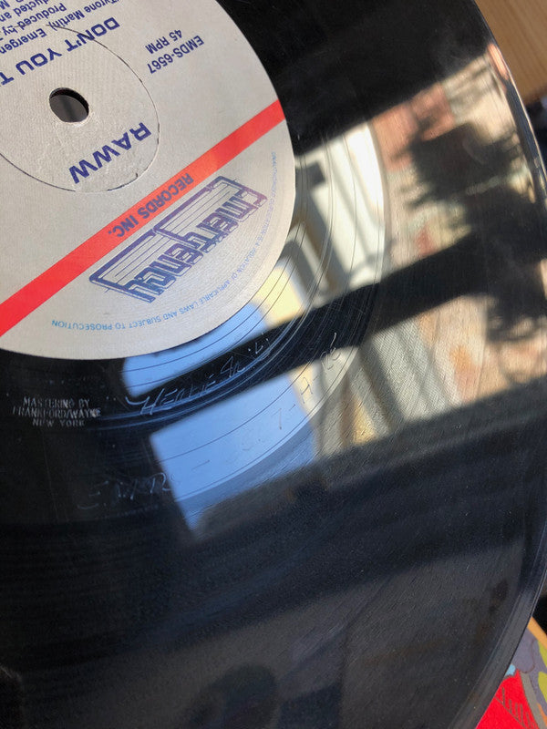 Raww : Don't You Try It (12")