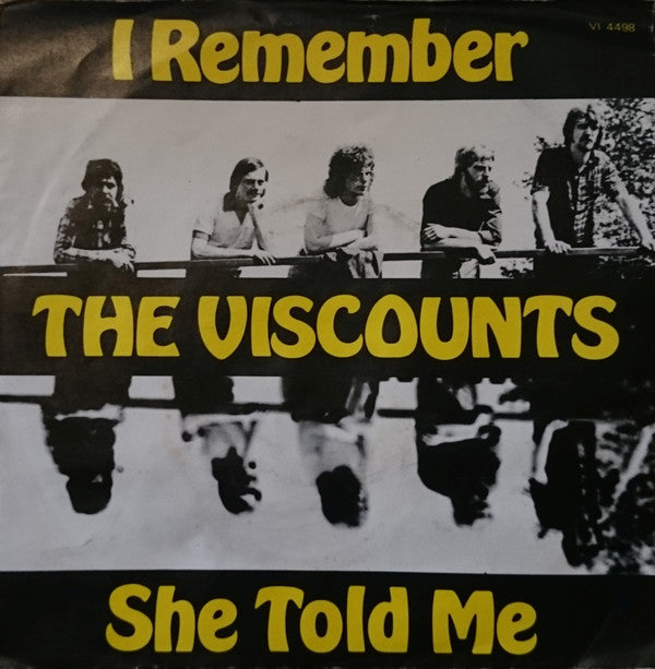 The Viscounts (8) : I Remember / She Told Me (7", Single)