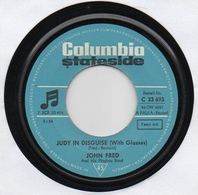 John Fred & His Playboy Band : Judy In Disguise / When The Lights Go Out (7", Single, alt)