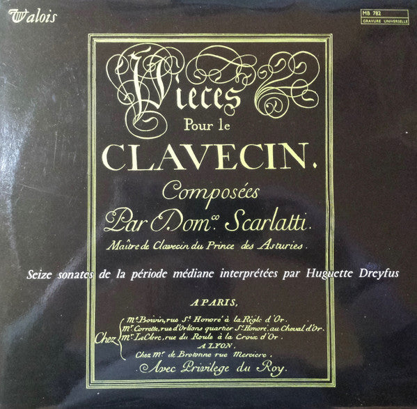 Domenico Scarlatti - Huguette Dreyfus : Pièces Pour Le Clavecin - Seize Sonates De La Période Médiane (LP)