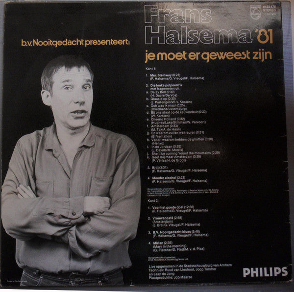Frans Halsema : Je Moet Er Geweest Zijn (LP, Album)