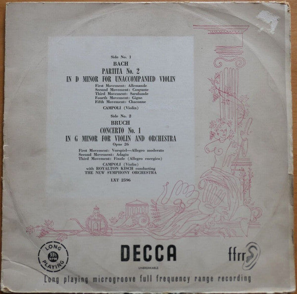 Bach*, Bruch*, Campoli*, Royalton Kisch conducting The New Symphony Orchestra* : Bach: Partita No. 2 For Unaccompanied Violin, Bruch: Concerto No. 1 In G Minor For Violin And Orchestra (LP, Mono)