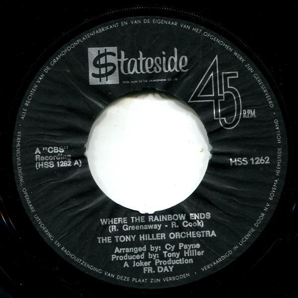 The Tony Hiller Orchestra* : Where The Rainbow Ends (7", Single)