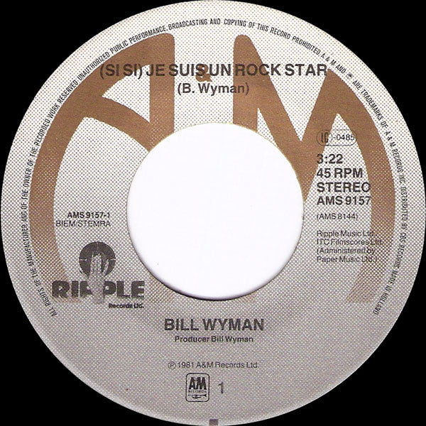 Bill Wyman : (Si Si) Je Suis Un Rock Star (7", Single)