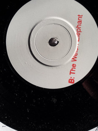 The Welsh Elephant : You Always Hurt The One You Love (The Bob Ferris) E.P (7", EP, Ltd, Num)