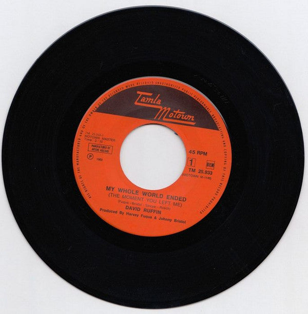 David Ruffin : My Whole World Ended (The Moment You Left Me) (7", Single, Mono)