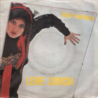Lene Lovich : Say When (7", Single)