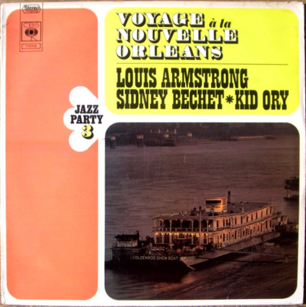 Louis Armstrong, Sidney Bechet, Kid Ory : Voyage A La Nouvelle Orléans (LP, Comp)