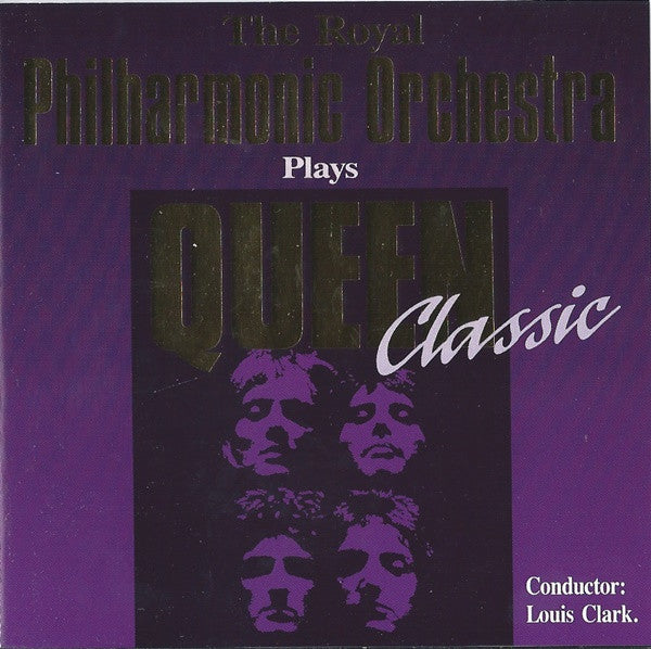 Royal Philharmonic Orchestra , Conductor Louis Clark : Plays Queen Classic (CD, Album)