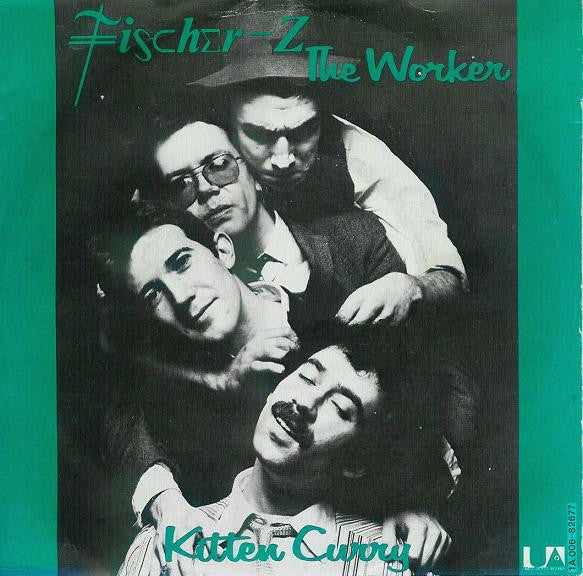 Fischer-Z : The Worker (7")