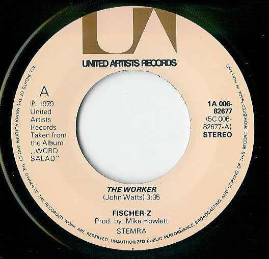 Fischer-Z : The Worker (7")
