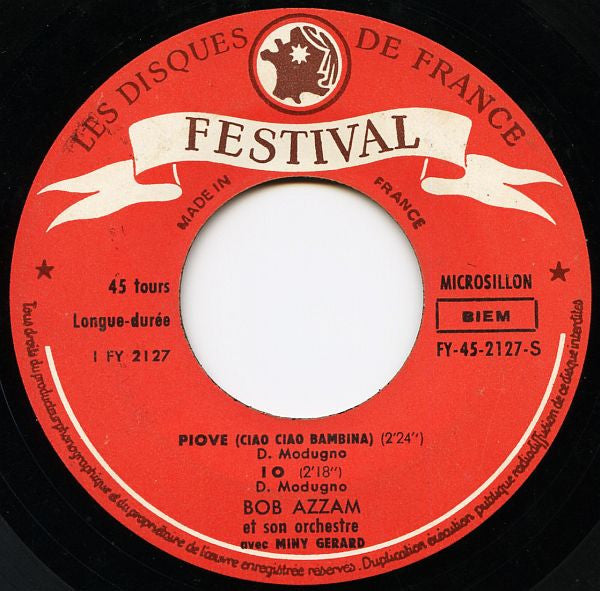 Bob Azzam Et Son Orchestre Avec Miny Gérard : Piove / Io / Luna Caprese / Al Chiar Di Luna (7", EP)