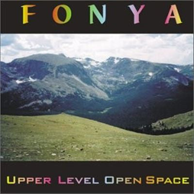 Fonya : Upper Level Open Space (CD, Album)