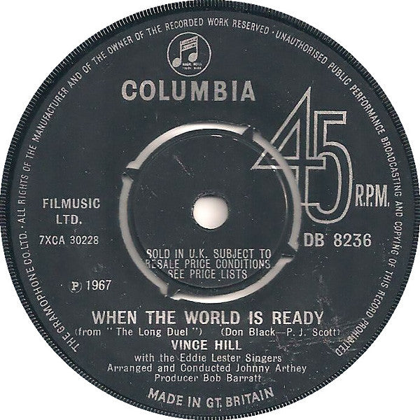 Vince Hill With The Eddie Lester Singers : When The World Is Ready (7", Pus)