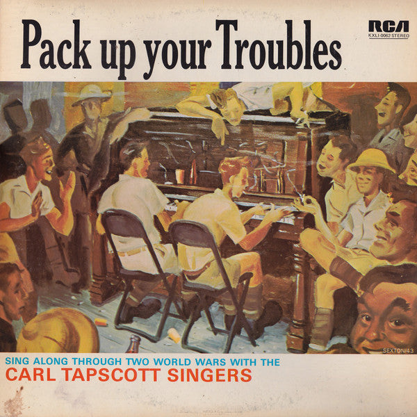 Carl Tapscott Singers : Pack Up Your Troubles (LP, Album)