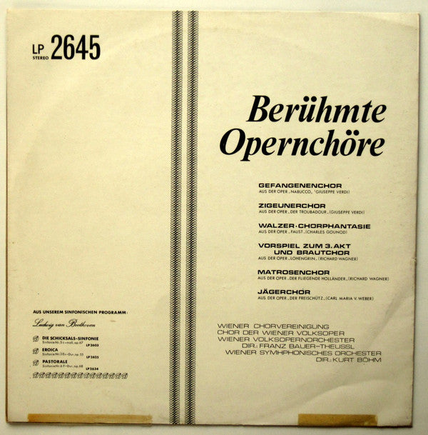 Franz Bauer-Theussl, Wiener Chorvereinigung, Chor Der Wiener Volksoper, Wiener Volksopernorchester, Karl Böhm, Wiener Symphoniker : Berühmte Opernchöre (LP, Comp)