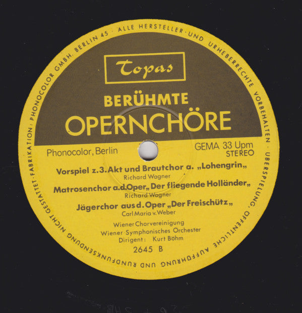 Franz Bauer-Theussl, Wiener Chorvereinigung, Chor Der Wiener Volksoper, Wiener Volksopernorchester, Karl Böhm, Wiener Symphoniker : Berühmte Opernchöre (LP, Comp)