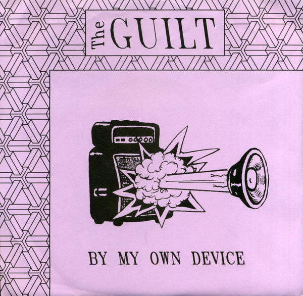 The Guilt (4) : By My Own Device (7", Single)