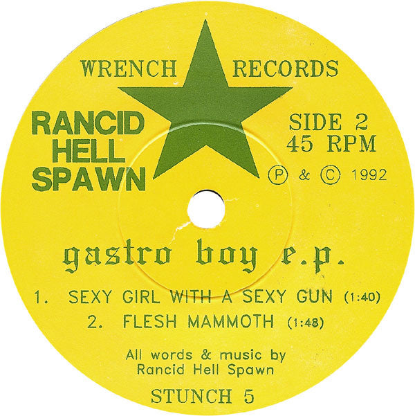 Rancid Hell Spawn : Gastro Boy (7", EP)
