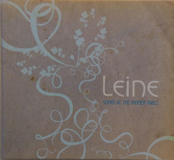 Leine : Songs at the Dinner Table  (CD, EP)