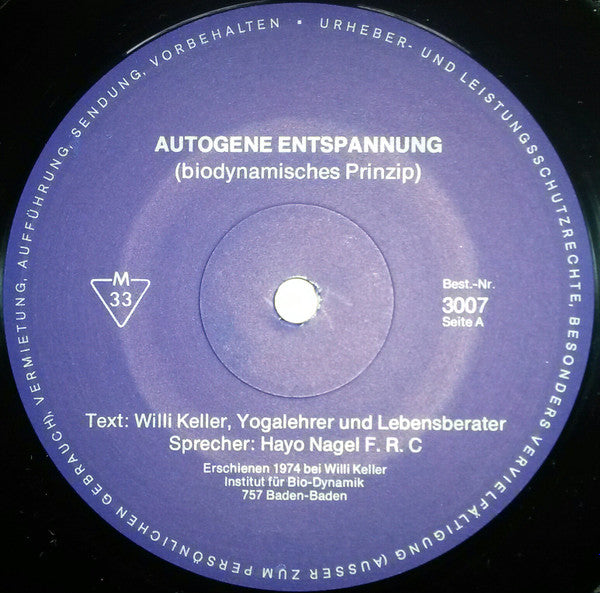 Willi Keller : Autogene Entspannung  (Biodynamisches Prinzip) (10", Mono)