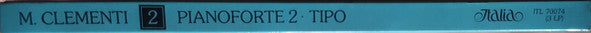 Muzio Clementi, Maria Tipo : L'Opera Per Pianoforte 2 (Sonate Op. 8, 1-3 - Sonate Op. 9, 1-3 - Capricci In Forma Di Sonata Op. 47, 1 E 2) (3xLP, Album + Box)