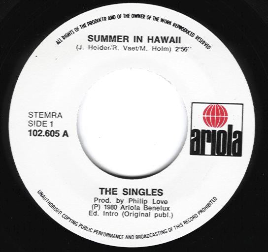 The Singles : Summer In Hawaii (7")