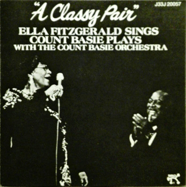 Ella Fitzgerald Sings Count Basie Plays With Count Basie Orchestra : A Classy Pair (CD, Album, RE)