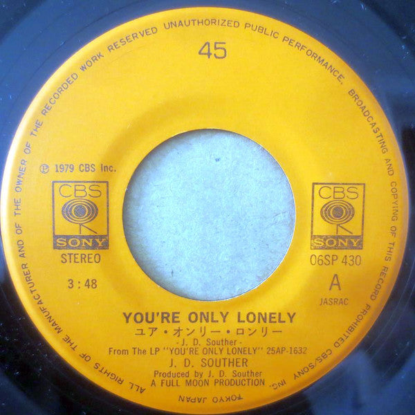 John David Souther : You're Only Lonely / Songs Of Love (7", Single)