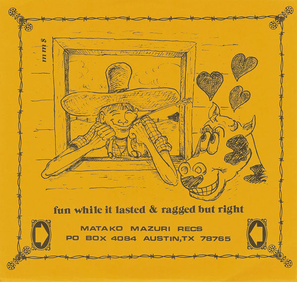 Plastic Patrick And Hickoids : Fun While It Lasted / Ragged But Right (7")