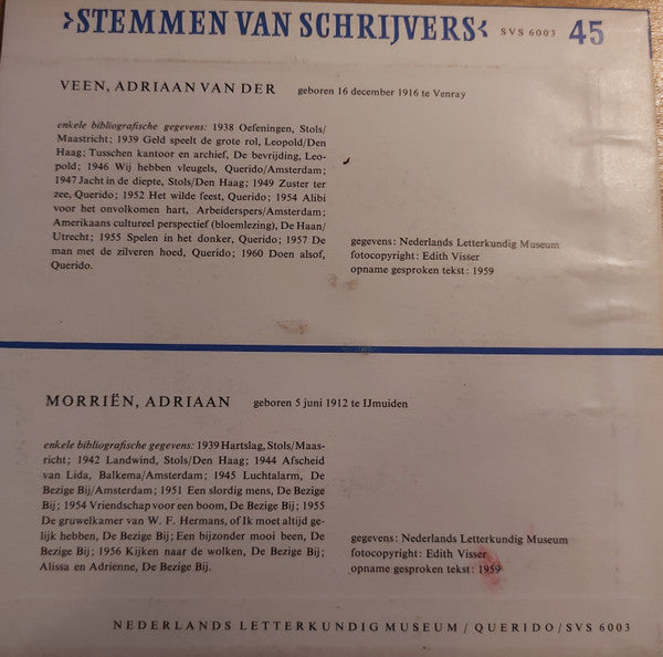 Adriaan van der Veen / Adriaan Morriën : Stemmen Van Schrijvers (7", EP, Mono)