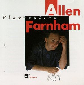 Allen Farnham : Play-cation (CD, Album)