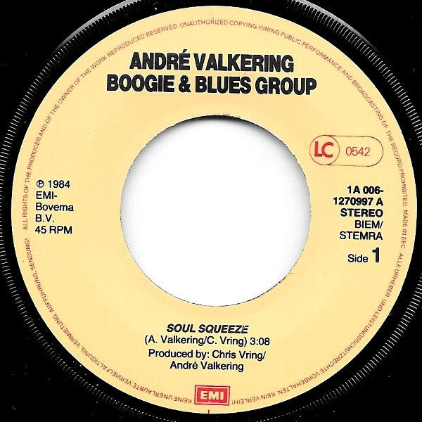 André Valkering Boogie & Blues Group : Soul Squeeze (7", Single)
