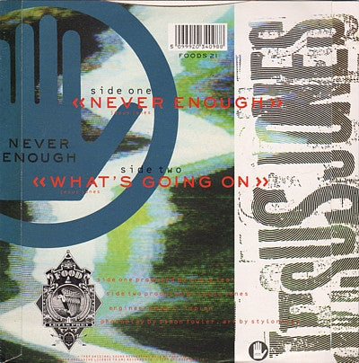 Jesus Jones : Never Enough (7", Ltd, Sti)