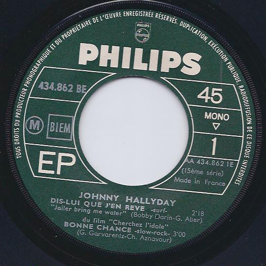 Johnny Hallyday : Dis-Lui Que J'en Rêve (7", EP, Mono)