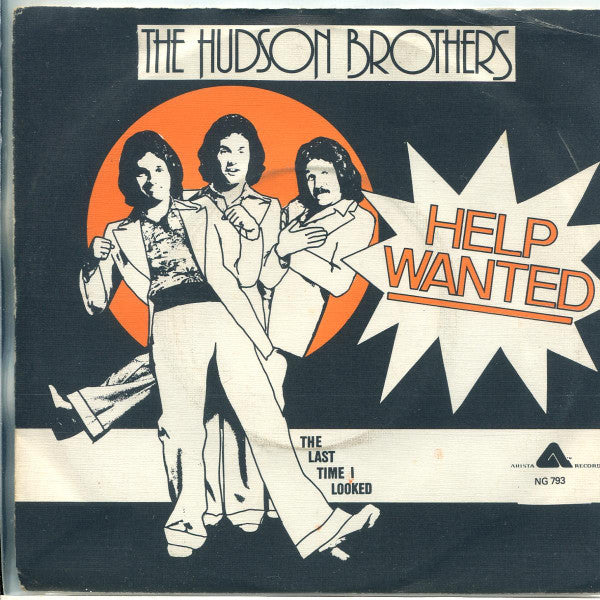 The Hudson Brothers* : Help Wanted (7", Single)