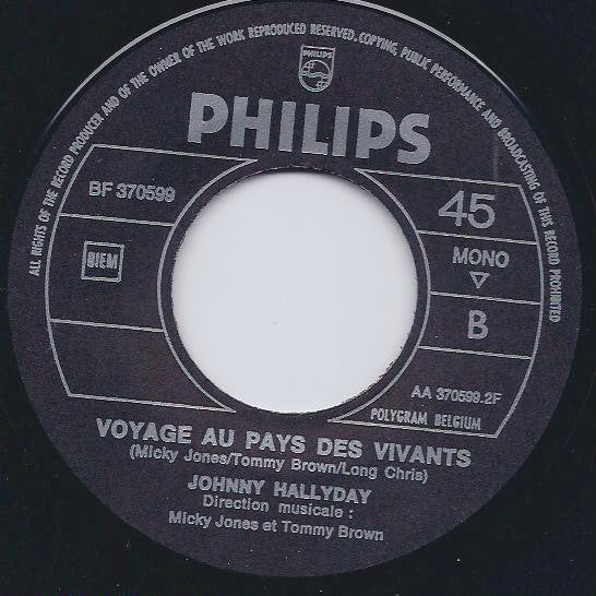 Johnny Hallyday : Que Je T'aime (7", Single, Mono)