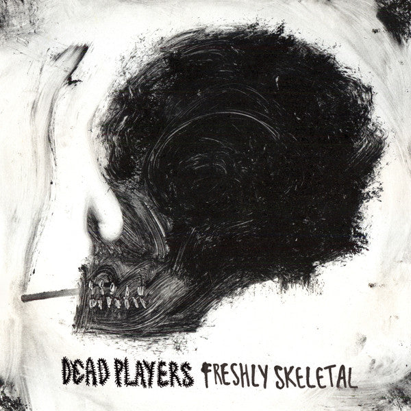 Dead Players : Freshly Skeletal  (CD, Album)