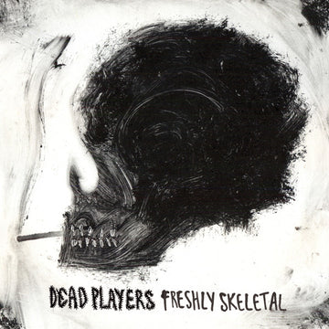 Dead Players : Freshly Skeletal  (CD, Album)