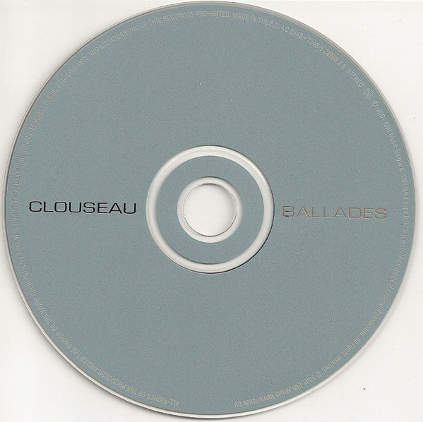 Clouseau : Ballades (CD, Comp, RE)