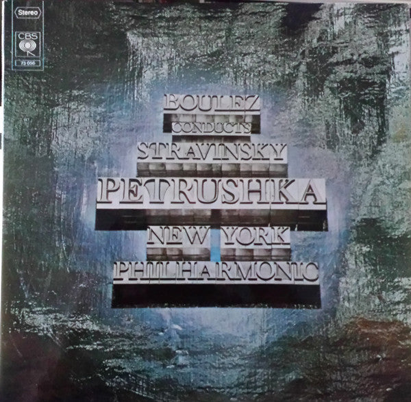 Pierre Boulez Conducts Igor Stravinsky, New York Philharmonic : Petrushka (LP, Album)