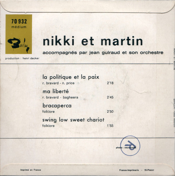Nikki Et Martin : La Politique De La Paix / Ma Liberté / Bracaperca / Swing Low Sweet Chariot (7", Single)