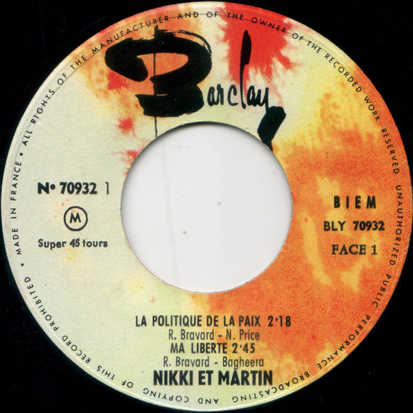 Nikki Et Martin : La Politique De La Paix / Ma Liberté / Bracaperca / Swing Low Sweet Chariot (7", Single)