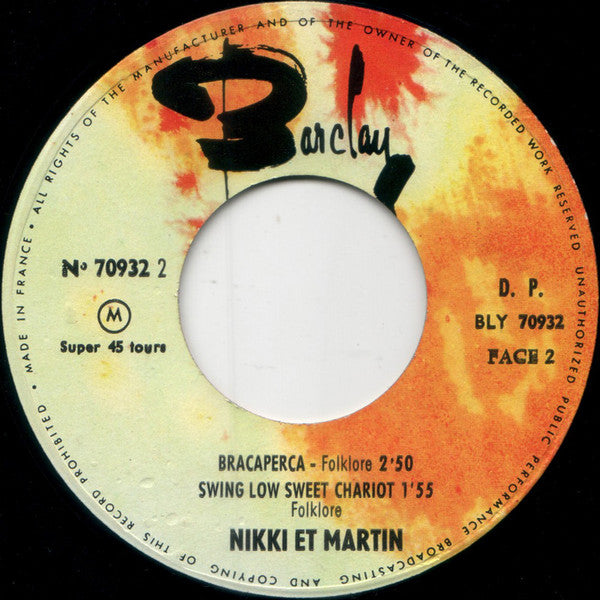 Nikki Et Martin : La Politique De La Paix / Ma Liberté / Bracaperca / Swing Low Sweet Chariot (7", Single)