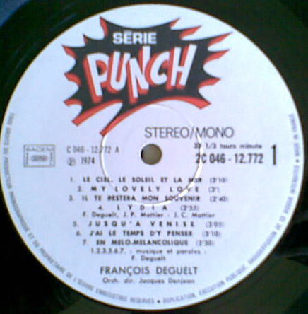 François Deguelt : Le Ciel Le Soleil Et la Mer (LP, Album, Comp)