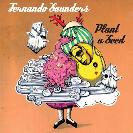 Fernando Saunders : Plant A Seed (CD, Album)