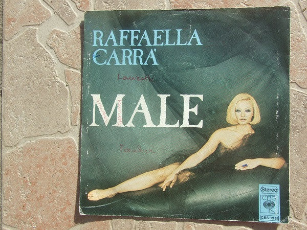 Raffaella Carrà : Male (7", Single)