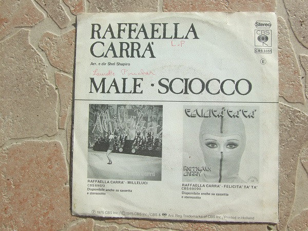 Raffaella Carrà : Male (7", Single)