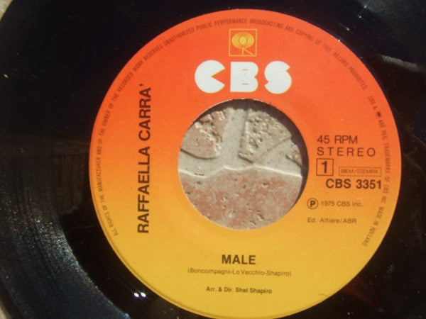Raffaella Carrà : Male (7", Single)